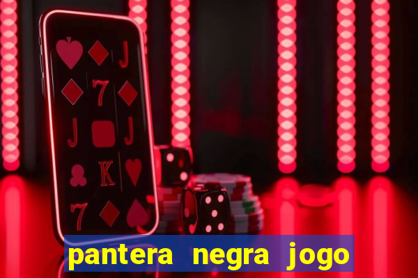 pantera negra jogo do bicho